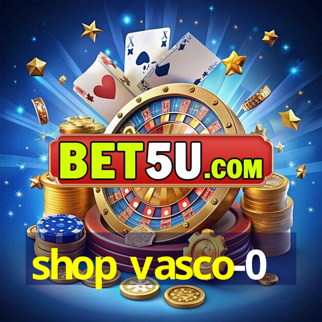 shop vasco